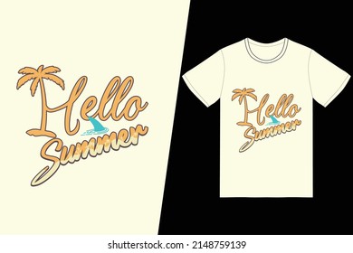 Hello summer t-shirt design. Summer t-shirt design vector. For t-shirt print and other uses.
