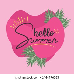 Hello Summer typographical background with tropical plants illustration