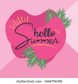Hello Summer typographical background with tropical plants illustration