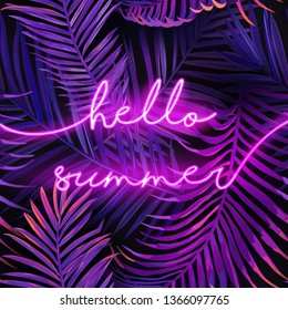 Hello Summer Typography Banner with Palm Leaves. Summer Neon Signboard Background. Tropical Illuminated Poster with Exotic Plants for Advertising. Vector illustration