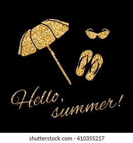 Hello summer Typography Graphic background. Fashion stylish gold print t shirt, sports wear. Beach umbrella, slippers and sunglasses. Tropical logo. Design apparel, card, poster. Vector illustration.
