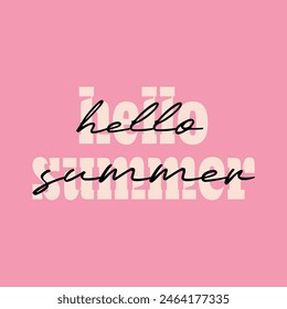 Hello summer typography slogan for t shirt printing, tee graphic design, vector illustration.