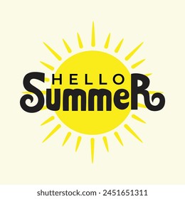 Hello Summer typography vector illustration with a sun vector. Hello summer logo. Summer phrase for t shirt, banner, poster, greeting card.