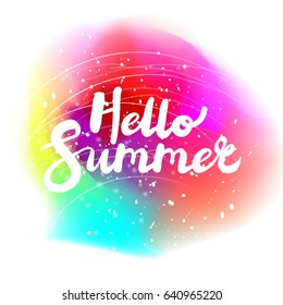 Hello Summer. Unique hand drawn quote and with blur watercolor stain background. Vector Illustration