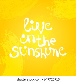 Hello Summer. Unique quote with watercolor background, hand drawn with brush. It can be used for t-shirt print, bags, poster. Vector Illustration