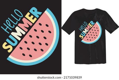 Hello Summer Vacation Watermelon Funny T Shirt Design