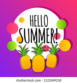 Hello summer vector background banner with pineapple fruits 