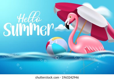 Hello summer vector banner design. Hello summer text with flamingo and beachball floating in sea water for summer relax and enjoy holiday vacation. Vector illustration