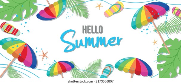 Hello Summer Vector Creative Banner Design. Holiday Beach View with Colorful Beach Umbrellas. Summer Frame Template. Modern Flat Art Abstract for New Season Sale. Fresh Palm Leaves and Sea Slippers.