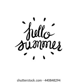 Hello summer. Vector hand drawn lettering.