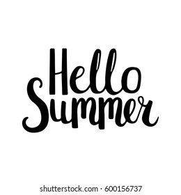 Hello Summer. Vector hand drawn lettering. Vector calligraphy. Design for cards, T shirts, labels, posters. Isolated. Black and white illustration.