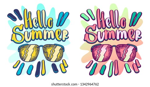 Hello summer vector hand lettering. Typographic print with fun vector illustration. Used for t-shirt print. Set of Stylish t-shirt and apparel design style sunglasses