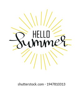 Hello Summer vector illustration, background. Fun quote hipster design logo or label. Hand lettering inspirational typography poster, banner. eps 10