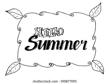 Hello Summer vector illustration, background. Fun quote vintage design logo or label. Hand lettering inspirational typography poster, banner.
