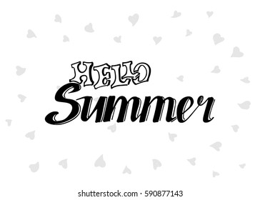 Hello Summer vector illustration, background. Fun quote vintage design logo or label. Hand lettering inspirational typography poster, banner.
