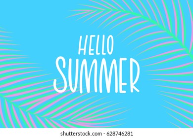 Hello Summer vector illustration blue background. Calligraphy banner with tropical green leaves. Use for posters, covers, flyers, postcards, banner designs, travel. 80-90s style