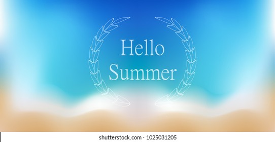 Hello Summer Vector Illustration. Vector blurred beach and ocean for treveling card, and summer background.