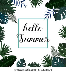 Hello summer. Vector illustration. Botanical hawaiian poster. Greenery tropical leaves. Palm and monstera. Summer poster design. For invitation, wedding, sale, banner, discount. Trendy vintage style.