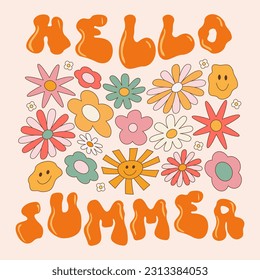 Hello Summer. Vector illustration with flowers, sun in vintage style, rave groovy inscription. Print for postcards, posters, T-shirts