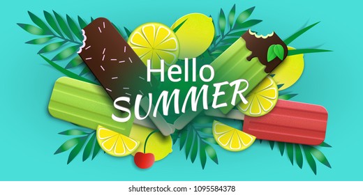 Hello summer, vector illustration with ice cream, ice lolly, tropical leaves, limes and cherry. Summer illustration for banner design, posters and wallpapers.