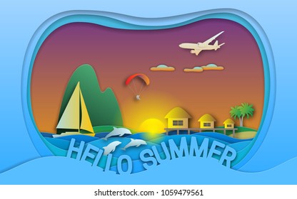 Hello summer vector illustration in paper cut style. Sunset, sea resort with bungalows, sailing yacht, paraglider, islands, dolphins and aircraft. Travel card design.