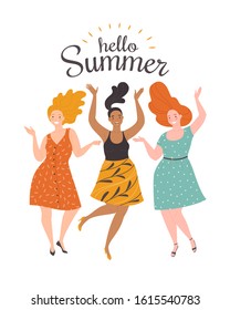 Hello Summer. Vector illustration of three diverse dancing happy cartoon women in dresses. Isolated on white