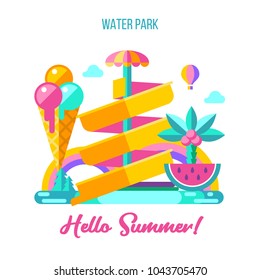 Hello summer. Vector illustration. Water Park, water slide on a rainbow background.  Summer holiday. Ice cream, watermelon and palm trees.