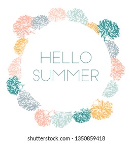 Hello Summer. Vector illustration whith hand draen flowers wreath and text.