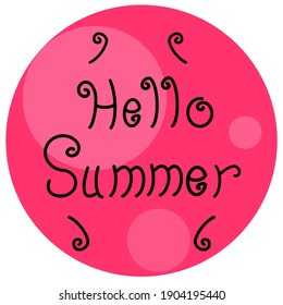 Hello summer. Vector lettering on pink background. Neon