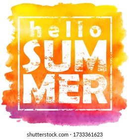 Hello summer, summer vector poster on  watercolor background 