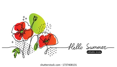 Hello summer vector web banner with poppies flowers. Summer floral simple minimalist sketch, illustration with editable stroke. One continuous line drawing banner.