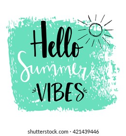 Hello Summer vibes calligraphy