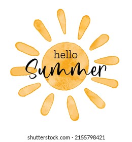 Hello Summer- Watercolor textured simple vector sun icon. Vector illustration, greeting card for june, beginning of summer, welcoming poster design.