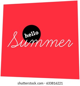 Hello Summer Written in Minimalist Script Flat Style Design