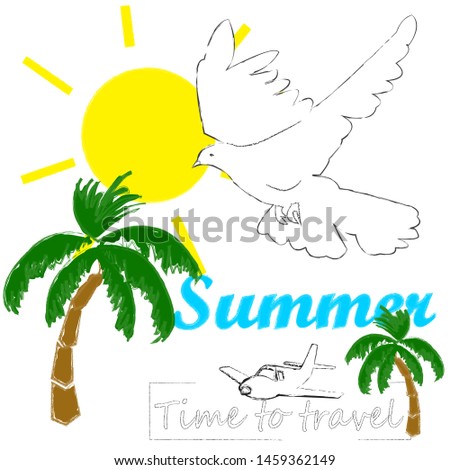 Hello Summer.Holiday scene with palms and flying pigeon.Time to travel.Time to dun.Vacation.