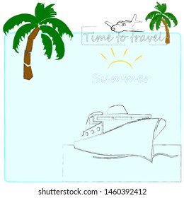 Hello Summer.Holiday scene with palms, ship and sun.Time to travel.Time for fun.Vacation.