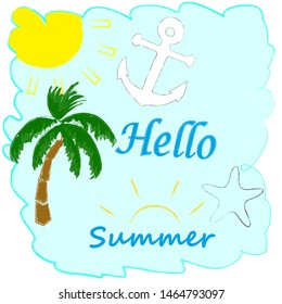 Hello Summer.Holiday scene with Sun,palm,anchor and se star.Time to travel.Time for fun.Vacartion.