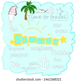 Hello Summer.Holiday scene with Sun,palms and anchor.Time to travel.Time for fun.Vacation.