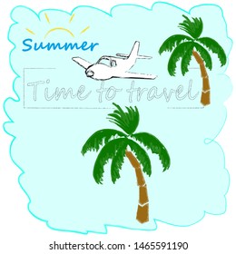 Hello Summer.Holiday scene with Sun,palms and blue sky.Time to travel.Time for fun.Vacation.