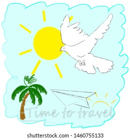 Hello Summer.Holiday scene with Sun,palms and flying pigeon.Time to travel.Time for fun.Vacation.