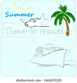 Hello Summer.Holiday scene with Sun,palms and ship.Time to travel.Time for fun.Vacation.