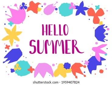 Hello summer.Lettering in a bright floral frame of decorative graphic flowers.Typographic template for a print, postcard, banner, greeting card.Vector illustration.