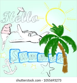 Hello Summer.Summer scene with palm,airplane,ice cream,anchor , sea star and sunny day.Travel.Love Summer.