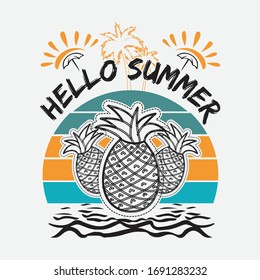 Hello Summer-vector t-shirt design template. Summer T-Shirt. Beautiful background with pineapple fruits.Print for shirts, bags, mugs, posters, banners.