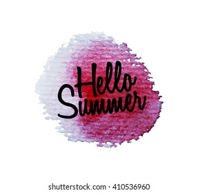 Hello Summer.Watercolor splatters. Vector