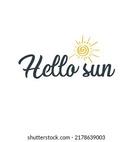 Hola, Sun. Ilustración de vector dibujada a mano, diseño, tarjeta de saludo, logotipo