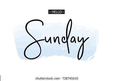 Hello Sunday. Inspirational quote.Vector illustration