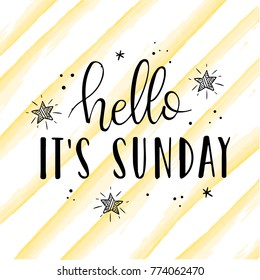 Hello it's sunday - modern hand written lettering at yellow abstract background.  Motivational Poster. Wall Art
