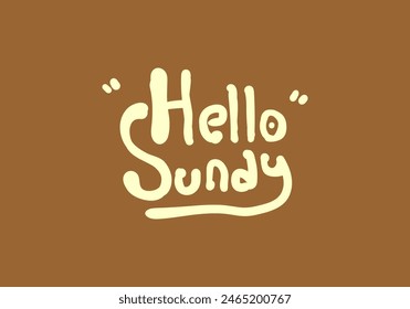 Hello Sunday Typography draw Style Design