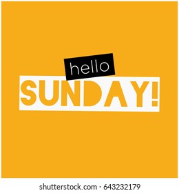 Hello Sunday Typography Flat Style Design